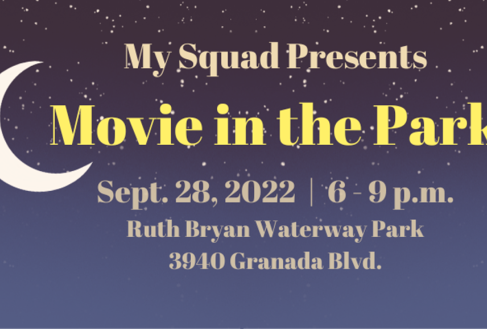 My Squad Presents Movie in the Park