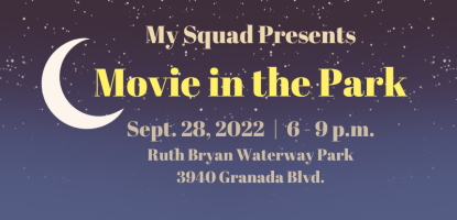 My Squad Presents Movie in the Park