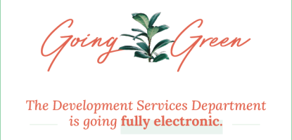 Flyer promoting fully electronic system for Development Services
