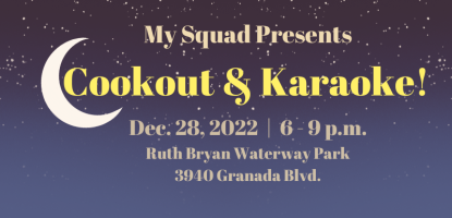 My Squad Cookout and Karaoke flyer