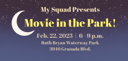My Squad Movie in the Park event flyer