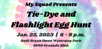 My Squad Tie-Dye event flyer