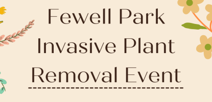 Fewell Park Invasive Plant Removal event flyer