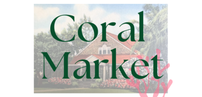 Logo for Coral Market featuring green text over an illustration of the Merrick House-- a red roof, greenery, and a pink coral graphic accent