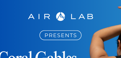 A promotional flyer with a woman stretching against a blue background. Text reads: “Air Lab presents Coral Gables Moves Together.