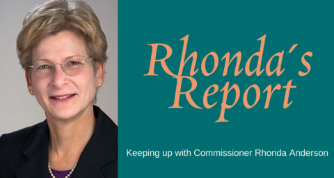 Commissioner Rhonda Anderson "Rhonda's Report"