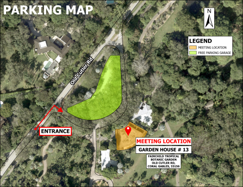 Parking map for Fairchild Tropical Botanic Garden showing entrance from Old Cutler Road, free parking garage marked in green, and meeting location at Garden House #13 highlighted in orange. A red arrow points from the entrance to the meeting location