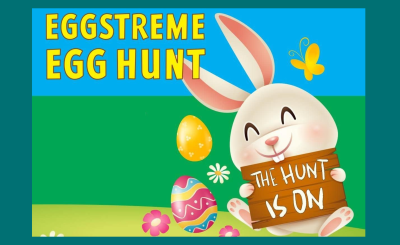 Graphic of text eggstreme egg hunt and rabbit holding sign that says The Hunt Is On
