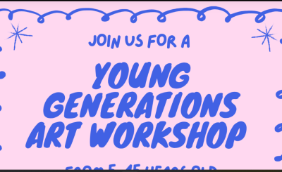 Pink background with blue text and squiggly border saying Young Generations Art Workshop
